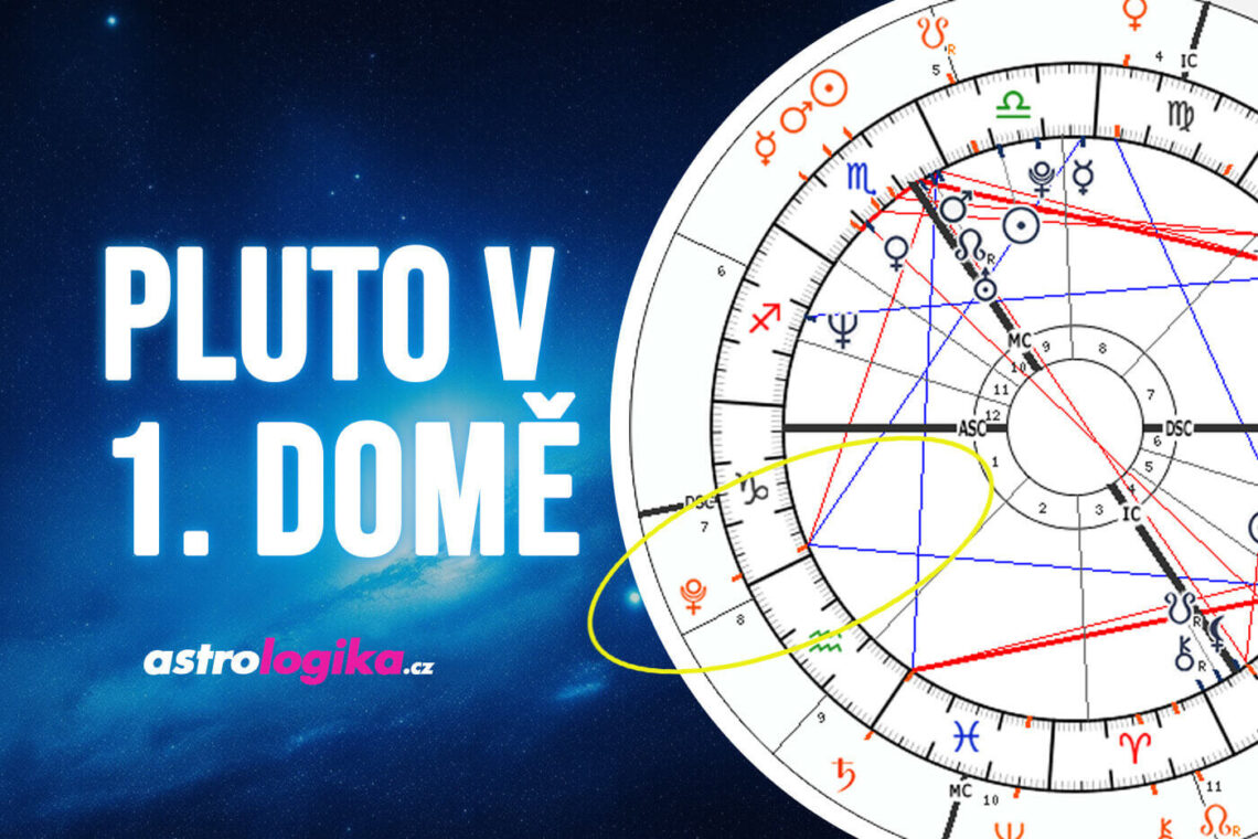 pluto v 1. domě
